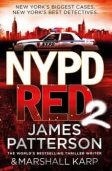 Nypd Red 2 by James Patterson Hardback