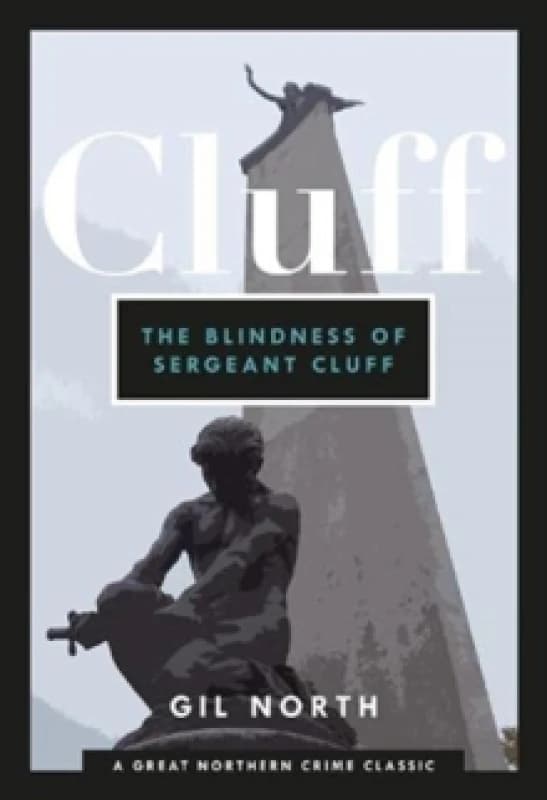 The Blindness of Sergeant Cluff Paperback / softback