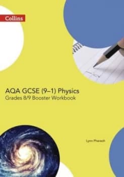 Aqa Gcse Physics 9-1. Grade 8/9 Booster Workbook Book