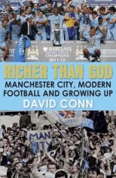 Richer Than God by David Conn Book
