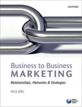 Business-to-Business Marketing by Nick Ellis Paperback
