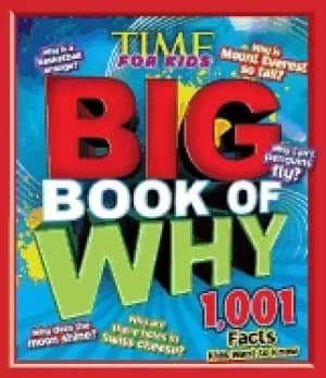 time for kids big book of why 1 001 facts kids want to know