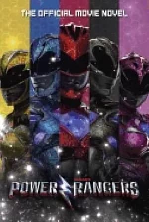 power rangers the official movie novel