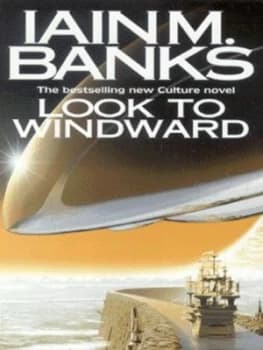 Look to Windward by Iain M. Banks Paperback