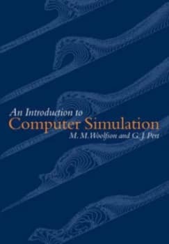 An Introduction to Computer Simulation by Michael M Woolfson and G. J Pert Hardback