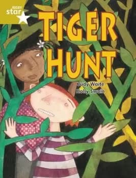 Rigby Star Guided 2 Gold Level Tiger Hunt Pupil Book single by Ms Judy Waite