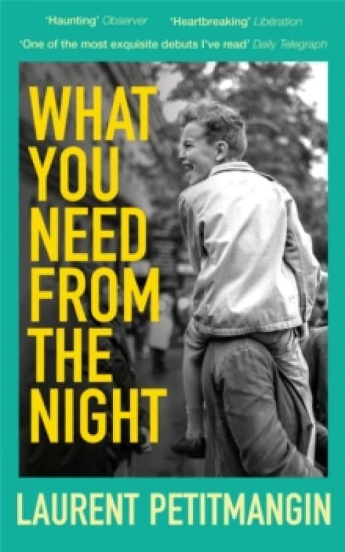 What You Need From The Night Paperback / softback