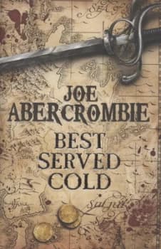 Best Served Cold by Joe Abercrombie Hardback