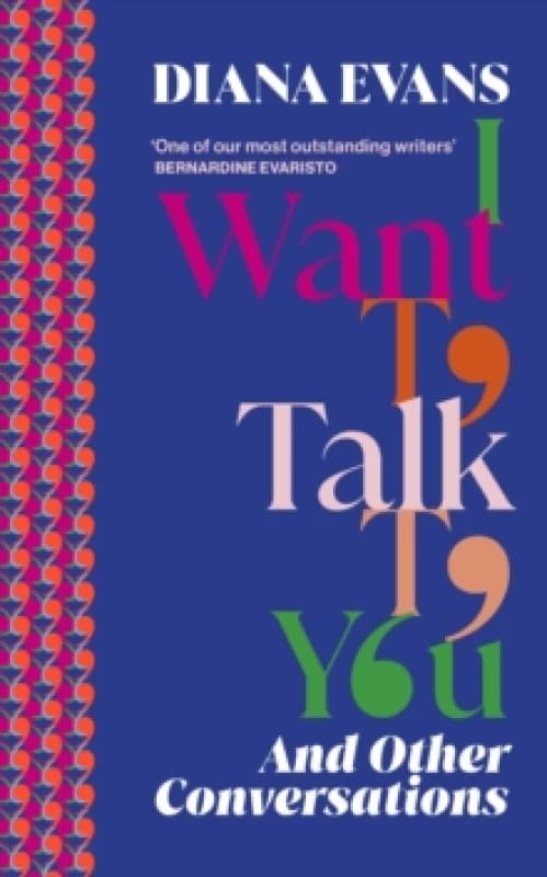 I Want to Talk to You : And Other Conversations Hardback