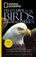 National Geographic field guide to the birds of north america fifth edition