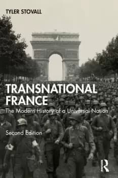 Transnational France The Modern History of a Universal Nation