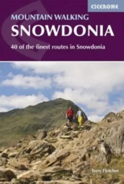 Mountain Walking in Snowdonia : 40 of the finest routes in Snowdonia Paperback / softback