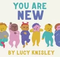 you are new new baby books for kids expectant mother book baby story book