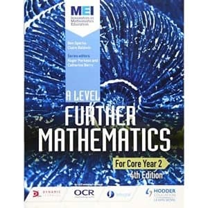 MEI A Level Further Mathematics Core Year 2 by Claire Baldwin, Ben Sparks (Paperback, 2017)