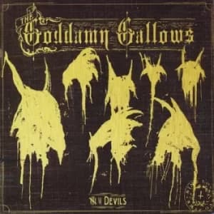 7 Devils by The Goddamn Gallows CD Album