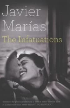 The Infatuations by Javier Maras Hardback