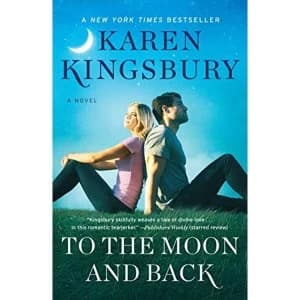 To the Moon and Back A Novel Hardback 2018