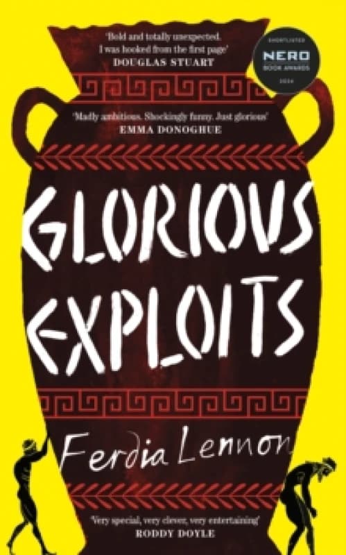 Glorious Exploits. Hardback. By Ferdia Lennon Books