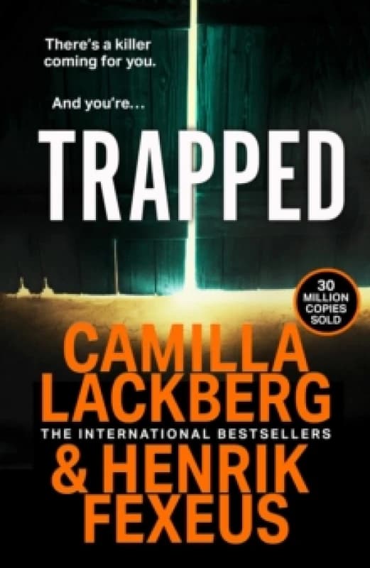 Trapped. Paperback. By Camilla Lackberg, Henrik Fexeus Books