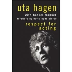 Respect for Acting by Uta Hagen Hardback