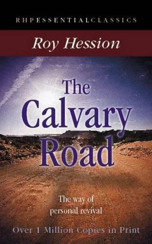 The Calvary Road by Roy Hession Paperback
