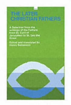 The Later Christian Fathers by Henry Bettenson Book