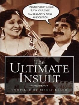 The Ultimate Insult by Maria Leach Hardback