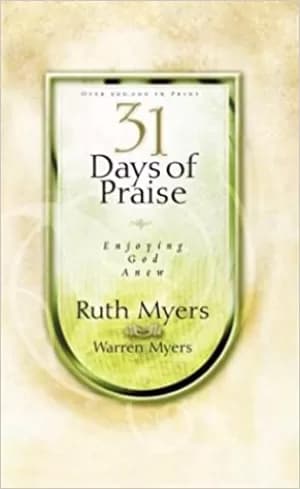 31 days of Praise by Warren Myers Book
