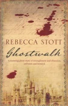Ghostwalk by Rebecca Stott Paperback