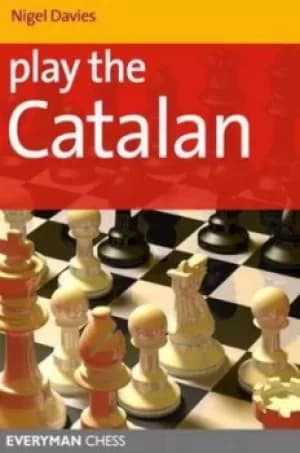 Play the Catalan by Nigel Davies