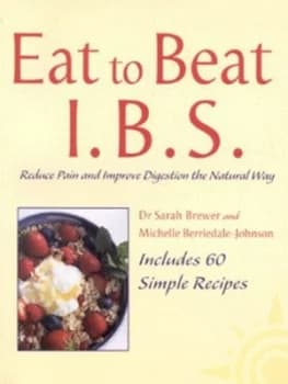Eat to Beat I.B.S by Dr. Sarah Brewer Book