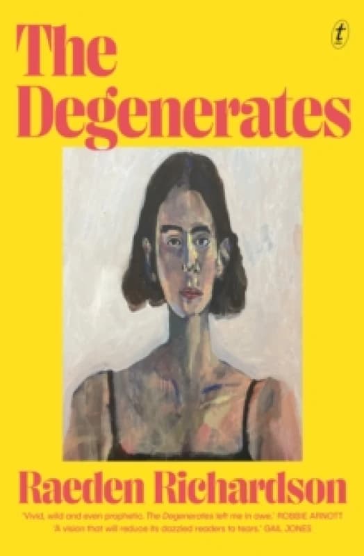 The Degenerates Paperback / softback