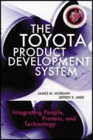 The Toyota product development system by James Morgan