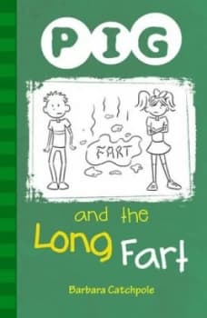 Pig and the Long Fart by Barbara Catchpole Paperback