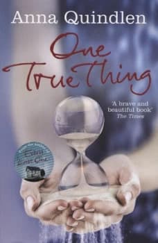 One True Thing by Anna Quindlen Paperback