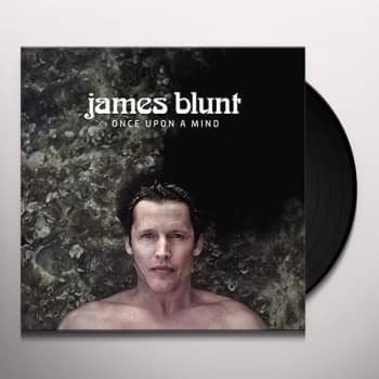 James Blunt - Once Upon A Mind Vinyl