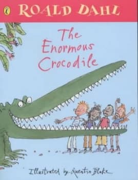 The Enormous Crocodile by Quentin Blake Paperback