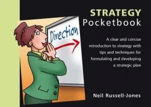 The Strategy Pocketbook by Neil Russell-Jones and Phil Hailstone Paperback