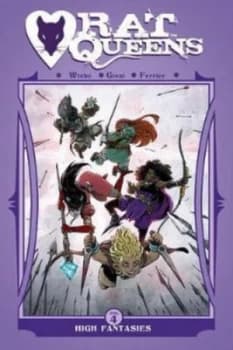 Rat Queens. Volume 4 by Kurtis J. Wiebe Book