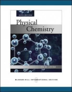 Physical Chemistry by Ira N Levine Paperback
