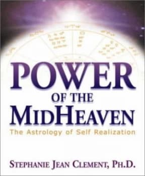 Power of the Midheaven by Stephanie Jean Clement Paperback