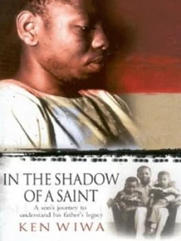 In the Shadow of a Saint by Ken Saro-Wiwa Hardback