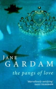 The Pangs of Love by Jane Gardam Paperback