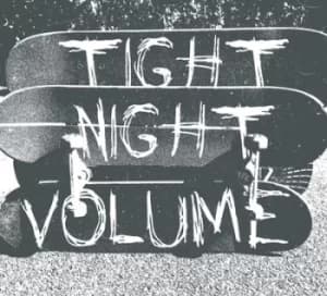 Volume by Tight Night CD Album