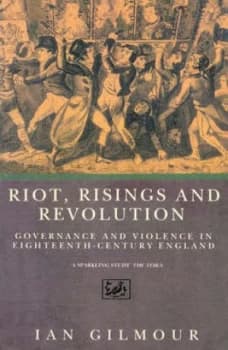 Riot Risings and Revolution by Ian Gilmour Paperback