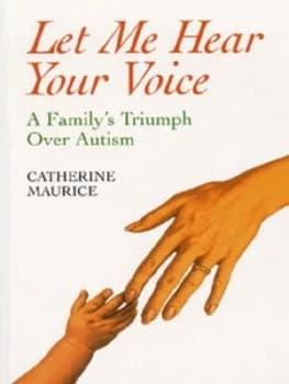 Let Me Hear Your Voice by Catherine Maurice Paperback