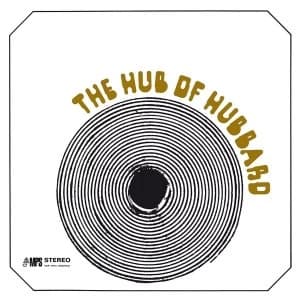 Freddie Hubbard - The Hub Of Hubbard Vinyl