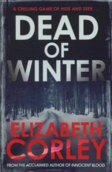 Dead of Winter by Elizabeth Corley Paperback