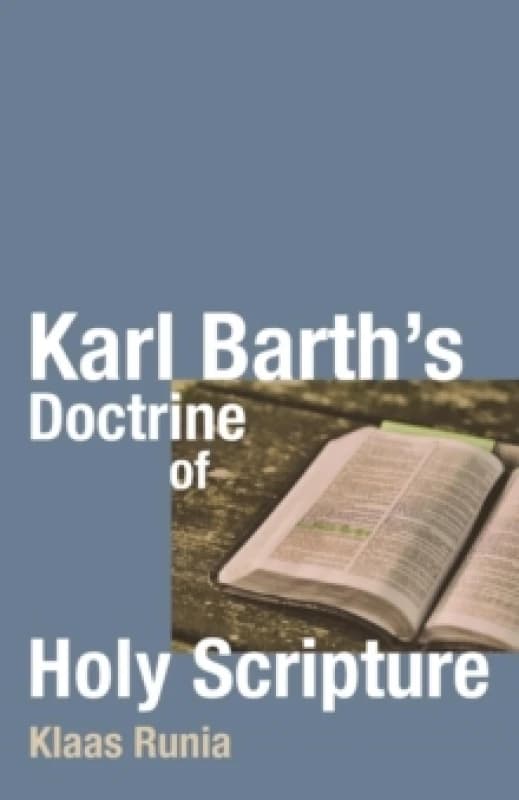 Karl Barth's Doctrine of Holy Scripture Paperback / softback