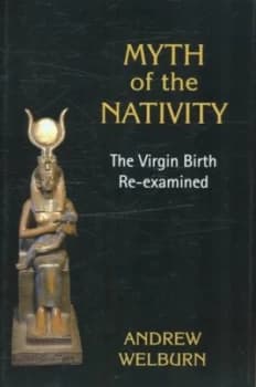 Myth of the Nativity by Andrew Welburn Hardback